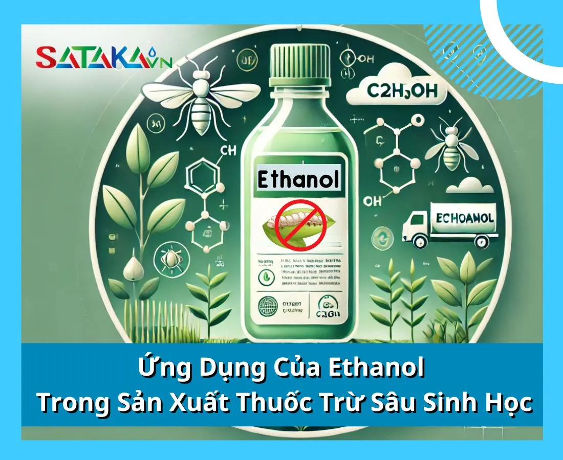 Ứng Dụng Của Ethanol Trong Sản Xuất Thuốc Trừ Sâu Sinh Học