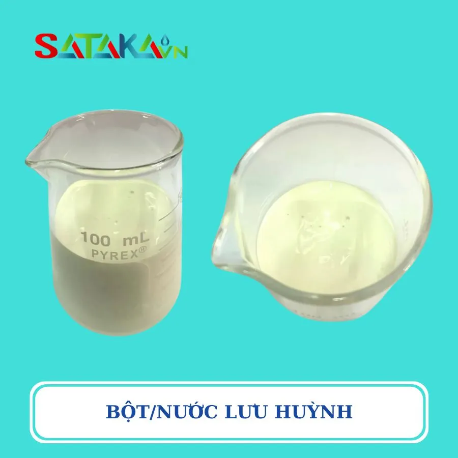 BỘT/NƯỚC LƯU HUỲNH